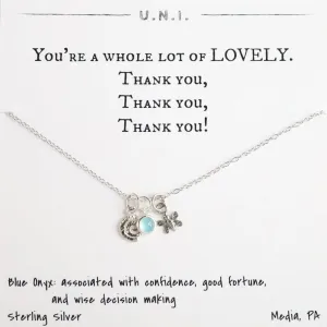 You're A Whole Lot Of Lovely Necklace